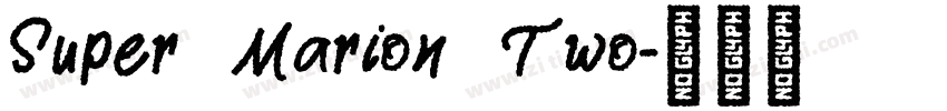 Super Marion Two字体转换